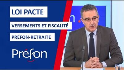 image miniature pour vidéo loi pacte versements et fiscalité per préfon retraite